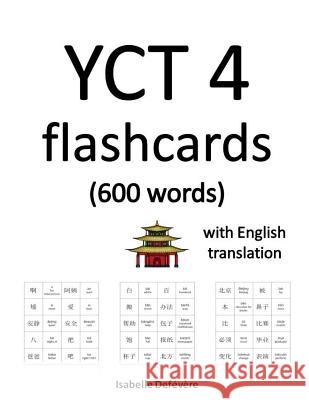 YCT 4 flashcards (600 words) with English translation Isabelle Defevere 9781076921024 Independently Published - książka
