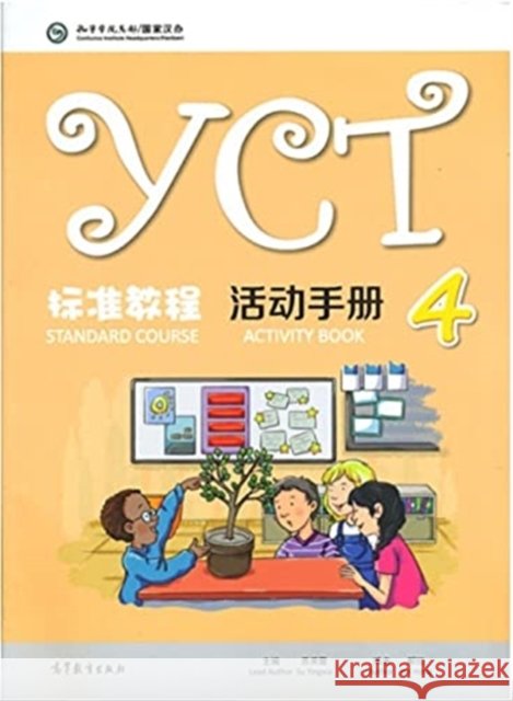 YCT Standard Course 4 - Activity Book Su Yingxia 9787040486131 Higher Education Press,China - książka
