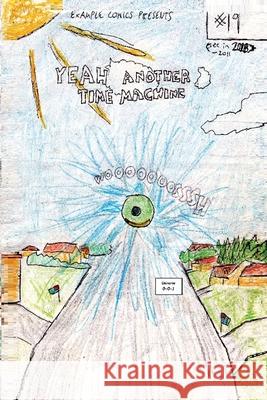 Yeah Another Time Machine Drew Alot 9781917605229 Drew Alot - książka