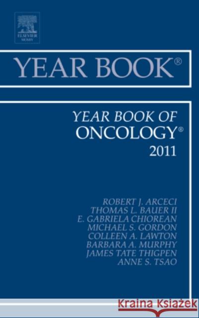 Year Book of Oncology 2011: Volume 2011 Arceci, Robert J. 9780323084208  - książka