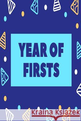 Year Of Firsts Harvey 9781722854133 Createspace Independent Publishing Platform - książka