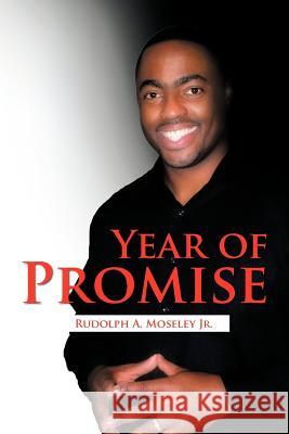 Year of Promise Rudolph Mosele 9781479753123 Xlibris Corporation - książka