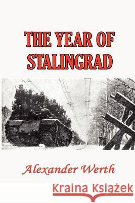 Year of Stalingrad Alexander Werth 9781931541763 Simon Publications - książka