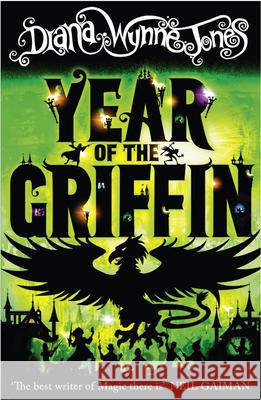 Year of the Griffin Diana Wynne Jones 9780007507603 HarperCollins Publishers - książka