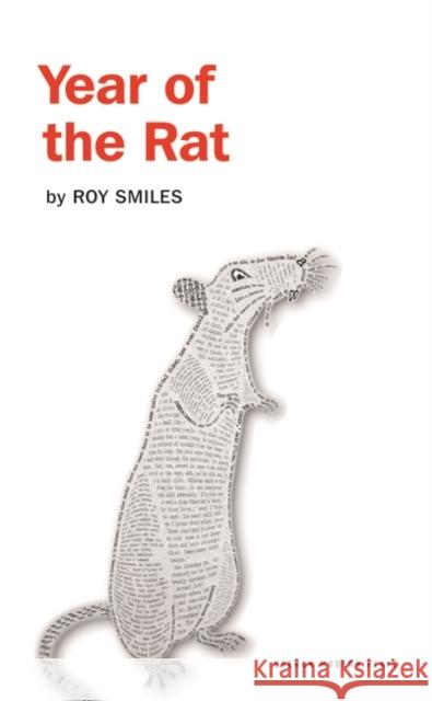 Year of the Rat Roy Smiles (Author) 9781840028447 Bloomsbury Publishing PLC - książka