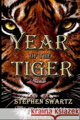 Year of the Tiger Iris Schaeffer Stephen Swartz 9781680630213 Myrddin Publishing Group - książka