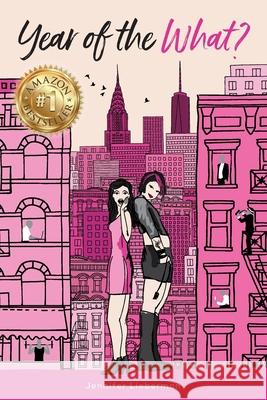 Year of the What? Jennifer Lieberman 9781775326816 Maple Mermaid Publishing Corporation - książka