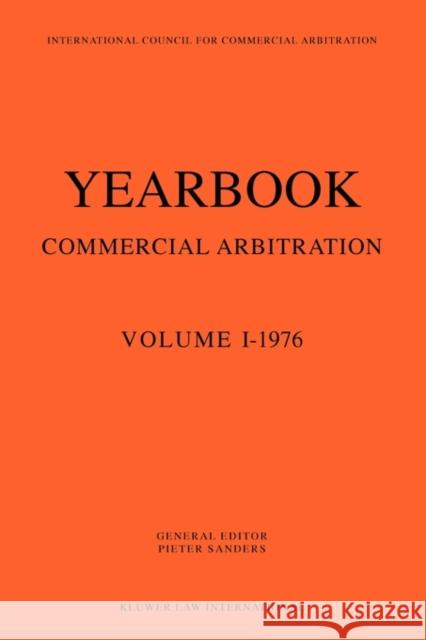 Yearbook Commercial Arbitration Sanders, Pieter 9789065445339 Kluwer Law International - książka