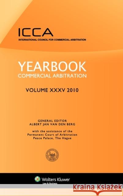 Yearbook Commercial Arbitration Volume XXXV - 2010 Van Den Berg                             Albert Jan Va 9789041132093 Kluwer Law International - książka