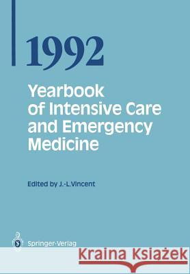 Yearbook of Intensive Care and Emergency Medicine 1992  9783540552413 Not Avail - książka