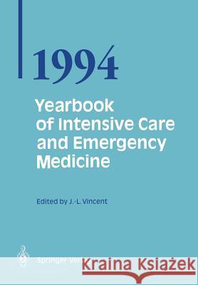 Yearbook of Intensive Care and Emergency Medicine 1994  9783540576136 Not Avail - książka