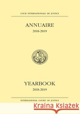 Yearbook of the International Court of Justice 2018-2019 United Nations Publications 9789210038379 EUROSPAN - książka