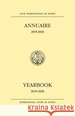 Yearbook of the International Court of Justice 2018-2019 United Nations Publications 9789210038782 Eurospan (JL) - książka