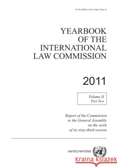 Yearbook of the International Law Commission 2011 United Nations Publications 9789211338461 United Nations - książka