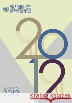 Yearbook of the United Nations 2012 United Nations Publications 9789211013306 United Nations - książka