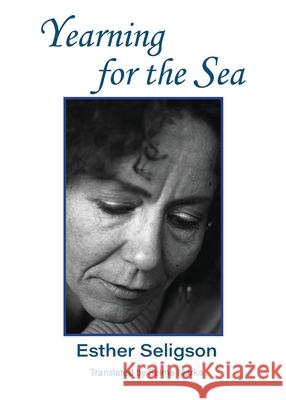Yearning for the Sea Esther Seligson Selma Marks 9781642510331 Frayed Edge Press - książka
