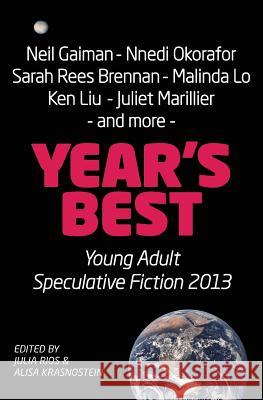 Year's Best YA Speculative Fiction 2013 Julia Rios Alisa Krasnostein 9781922101273 Kaleidoscope - książka