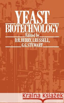 Yeast Biotechnology Berry                                    Paul Stewart David Ed. Russell 9780045740420 Springer - książka