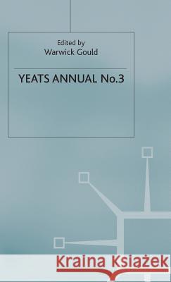 Yeats Annual No. 3 Warwick Gould   9780333324578 Palgrave Macmillan - książka