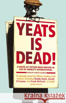 Yeats Is Dead  9780099546177 CCV - książka