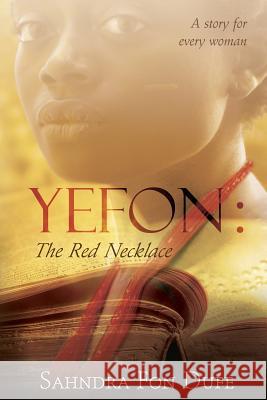 Yefon: The Red Necklace Sahndra Fo David Gregory Natasha Brown 9781495452369 Createspace - książka