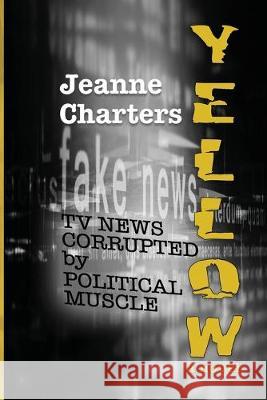 Yellow Jeanne Charters 9781624205040 Rogue Phoenix Press - książka