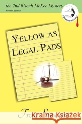 Yellow as Legal Pads Fran Stewart 9781951368128 My Own Ship Inc. - książka
