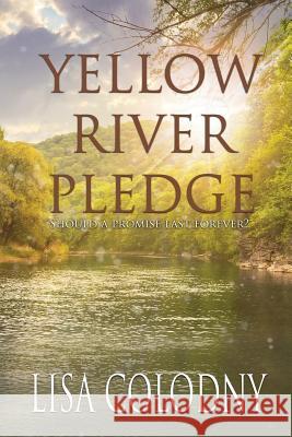 Yellow River Pledge Lisa Colodny 9781970068689 Kingston Publishing Company - książka