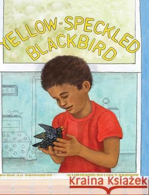 Yellow-Speckled Blackbird Pritchett Dylan Pritchett 9798985419863 Alp Arts Press/Alp Arts Co. - książka