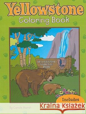 Yellowstone Coloring Book Carole Marsh 9780635073419 Gallopade International - książka