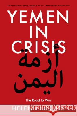 Yemen in Crisis: Road to War Lackner, Helen 9781788735537 Verso - książka