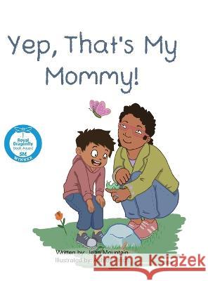 Yep, That\'s My Mommy Jean Mountain Ashley Finch 9781948529198 Strive Publishing LLC - książka