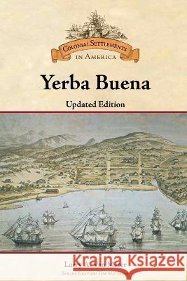 Yerba Buena, Updated Edition Meter, Larry Van 9798887251806 Chelsea House Publications - książka