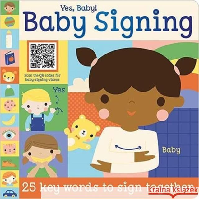 Yes Baby! Baby Signing Sarah Creese Shannon Hays Make Believe Ideas 9781800582866 Make Believe Ideas - książka