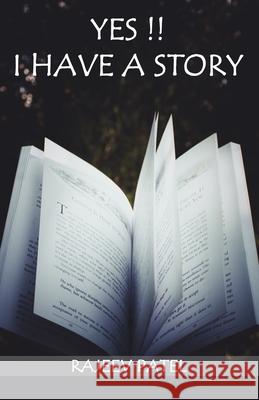 Yes!! I Have A Story Rajeev Patel 9788194563617 Inkquills Publishing House - książka