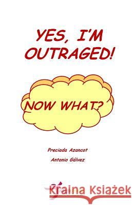 Yes, I'm ouraged!, now what? Editores, Tulga3000 9781530851348 Createspace Independent Publishing Platform - książka