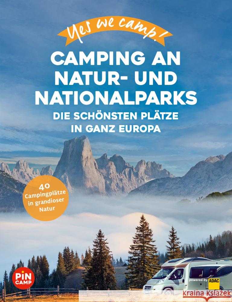 Yes we camp! Camping an Natur- und Nationalparks Hein, Katja, Lammert, Andrea, Siefert, Heidi 9783986450687 Travel House Media - książka