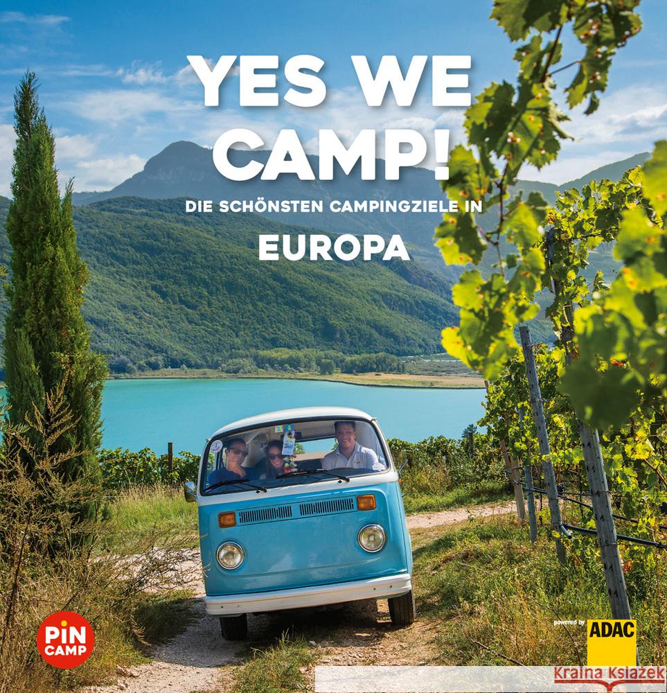 Yes we camp! Europa Stadler, Eva; Krammer, Martina; Siefert, Heidi 9783956899232 ADAC Reiseführer - książka