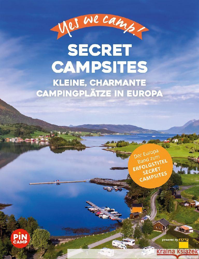 Yes we camp! Secret Campsites (Europa) Hein, Katja, Meyer, Julian, Siefert, Heidi 9783986450663 Travel House Media - książka