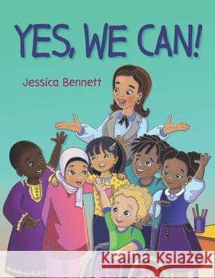 Yes, We Can! Elena Yalcin Jessica Bennett 9781736794128 Jeremiahs Corner - książka