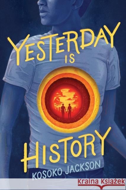 Yesterday Is History Kosoko Jackson 9781492694342 Sourcebooks Fire - książka