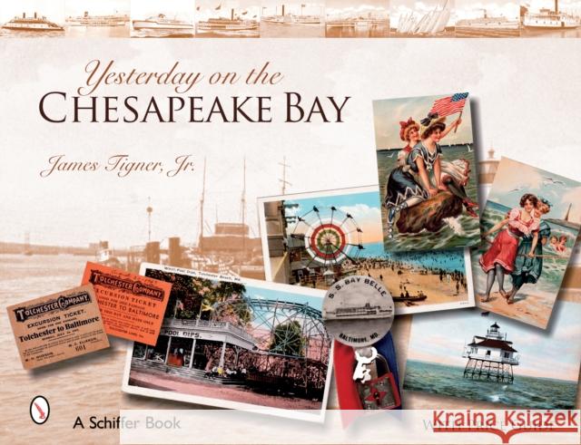 Yesterday on the Chesapeake Bay  9780764325977 Schiffer Publishing - książka