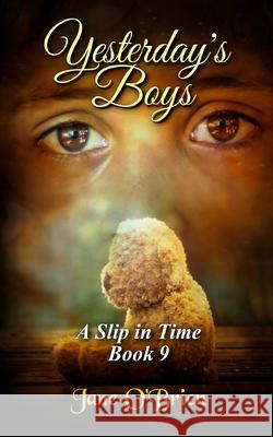 Yesterday's Boys Jane O'Brien 9798787734508 Independently Published - książka