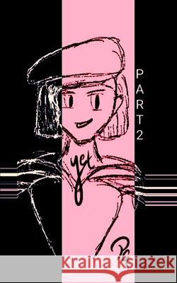 Yet Part 2 Priyanka Gulshan 9798412271217 Independently Published - książka