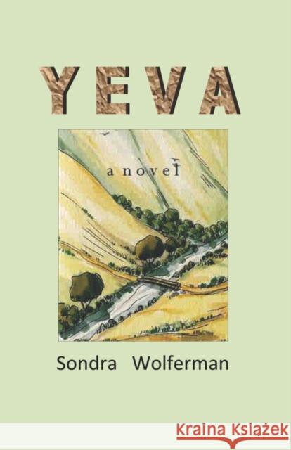 Yeva Sondra Wolferman 9781601455154 Booklocker.com - książka