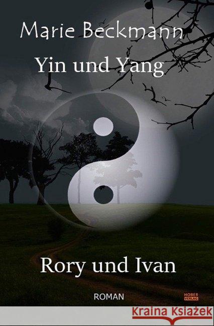 Yin und Yang - Rory und Ivan Beckmann, Marie 9783748569046 epubli - książka