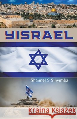 Yisrael Shannel S Silwimba   9798215874530 Shannel Steven Silwimba - książka