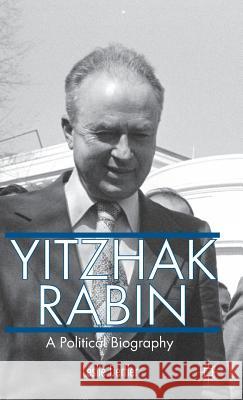 Yitzhak Rabin: A Political Biography Derfler, L. 9781137386588 Palgrave MacMillan - książka