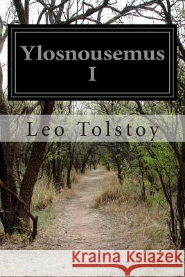 Ylosnousemus I Leo Nikolayevich Tolstoy 9781500300500 Createspace - książka