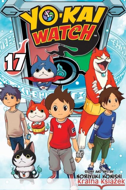 YO-KAI WATCH, Vol. 17 Noriyuki Konishi 9781974718818 Viz Media - książka